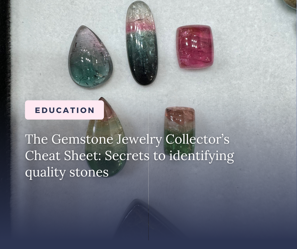 How to Identify High-Quality Gemstones: A Guide for Collectors and Enthusiasts